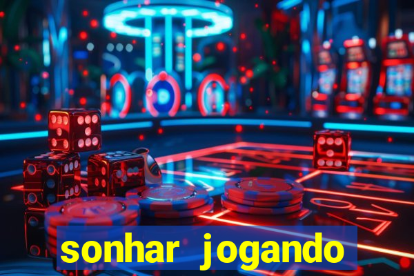 sonhar jogando baralho no jogo do bicho